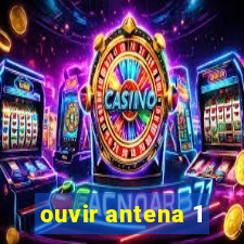 ouvir antena 1